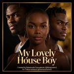 My Lovely House Boy Season 1 PDF – All 17 Episodes